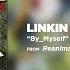 By Myself Linkin Park Reanimation