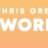 Chris Grey LET THE WORLD BURN Lyrics