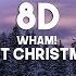 Wham Last Christmas 8D Audio