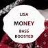 LISA MONEY BASS BOOSTED