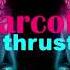 Narcotic Thrust I Like It 2009 Waveshock Pres Elite Sound Remix Remastered 2024 Megafunk