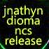 JNATHYN Dioma NCS Release