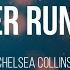 Chelsea Collins Water Run Dry Lyrics