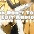 Look Don T Touch Odetari Edit Audio