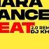 Mara Dance Beat 2 0 Remix