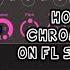 How To Make Chromatic Scales On FL Studio Mobile Nafri