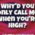Why D You Only Call Me When You Re High Tik Tok Versión Arctic Monkeys