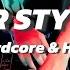 Harder Styles Hard Dance Happy Hardcore DJ Mix For 音エモEX