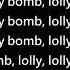 Lolly Bomb By LITTLE BIG Lyrics