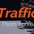 Thom Yorke Traffic Subtitulada Español Inglés