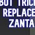 Zanta But Tricky Replaces Zanta