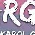 KAROL G Amargura Letra Lyrics