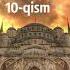 10 Qism Saodat Asri Qissalari Bir Qurbon Yuz Qurbon