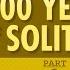 100 Years Of Solitude Part 1 Crash Course Literature 306