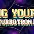 Turbotronic Moving Your Hips Official Video Lyrics