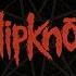 Slipknot Snuff AUDIO 3D