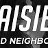 Good Neighbours Daisies Lyrics