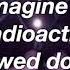 Rihanna Imagine Dragons Disturbia Radioactive Mashup Slowed Down