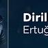 Mister Ertugrul Resurrection Ertugrul Soundtrack