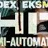 Hedex MHITR Semi Automatic Feat Eksman