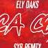 Ely Oaks Coca Cola SXB REMIX