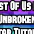 The Last Of Us 2 Unbroken Guitar Tutorial Lesson EASY