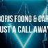 Boris Foong Cari Just A Call Away Extended Mix