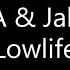 Josh A Lowlife Ft Jake Hill Lyrics