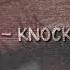 CHETTA KNOCK KNOCK