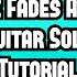 Two Feet Time Fades Away Guitar Solo Tutorial Lesson With TAB