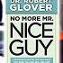 No More Mr Nice Guy Robert Glover Interview