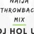 2000 S Old School Classics Naija Throwback Mix Feat Timaya Duncan Mighty Flavour Dbanj Wizkid