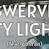 WERVE Ft Qonran CITY LIGHT Lyric Video