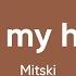 Me And My Husband Mitski Lyrics