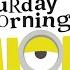 Saturday Morning Minions Trailer 40 Saturdays 40 Episodes