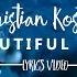 Kristian Kostov Beautiful Mess Lyrics Video