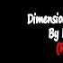 Dimensions Original Version By Hans The Manz Re Uploaded