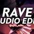 Rave Dxrk Edit Audio