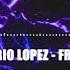 MARIO LOPEZ FREE YOUR MIND ORGINAL