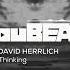 David Herrlich Thinking