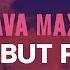 Ava Max Sweet But Psycho Lyrics