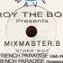 Roy The Boy Presents Mixmaster B Paradis Hystericacappella 1990