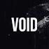 Void Original Mix