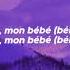 Nej Bébé Lyrics Paroles