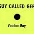 A Guy Called Gerald Voodoo Ray Original 12 Mix