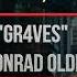 GR4VES Konrad OldMoney Ft Johnny Gr4ves Full Song Lyric Video