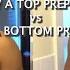 How A Bottom Prepares Vs How A Top Prepares