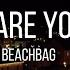 Beachbag We Are Young Drone Music Video