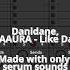 Danidane MAAURA Like Dat Ableton Remake