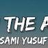 O Allah The Almighty Naat Lyrics Sami Yusuf